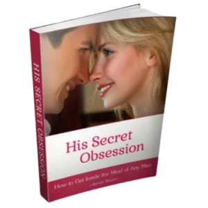 His Secret Obsession – Relationship Guide